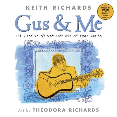 Gus and Me by Keith Richards