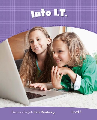 Level 5: Into I.T. CLIL AmE by Laura Miller