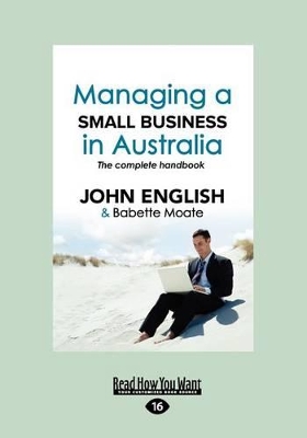 Managing a Small Business in Australia: The Complete Handbook book