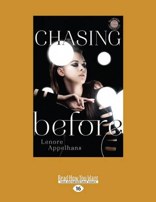 Chasing Before by Lenore Appelhans