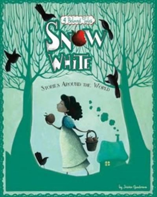 Fairy Tales from around the World: Snow White book