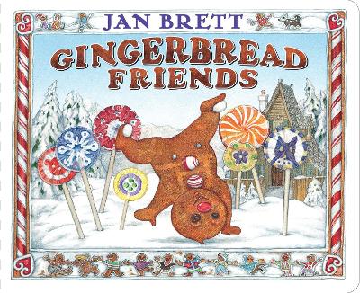 Gingerbread Friends by Jan Brett