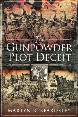 The Gunpowder Plot Deceit book