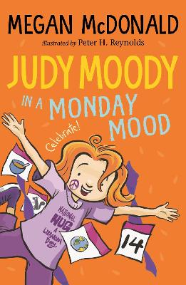 Judy Moody: In a Monday Mood by Megan McDonald