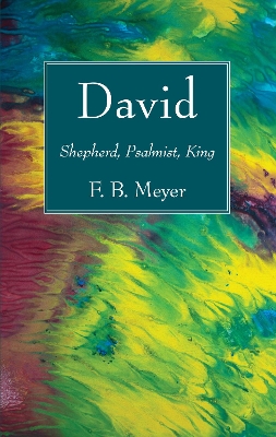 David by F B Meyer
