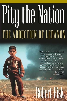 Pity the Nation by Robert Fisk