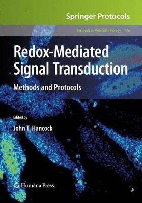 Redox-Mediated Signal Transduction by John T. Hancock