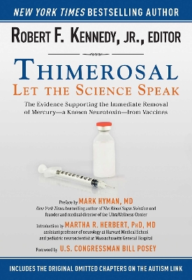 Thimerosal: Let the Science Speak by Robert F. Kennedy Jr.