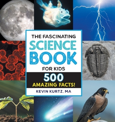 The Fascinating Science Book for Kids book