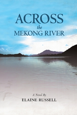 Across the Mekong River book