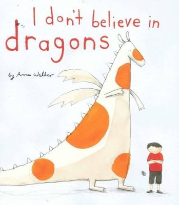 I Don't Believe In Dragons book