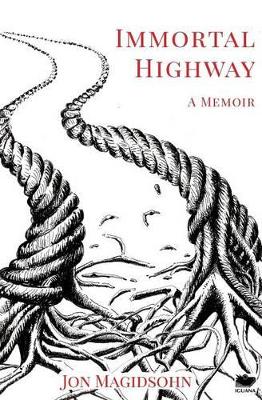 Immortal Highway book