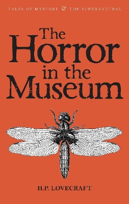 The Horror in the Museum by H.P. Lovecraft