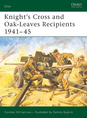 Knight's Cross and Oak-Leaves Recipients 1941–45 book