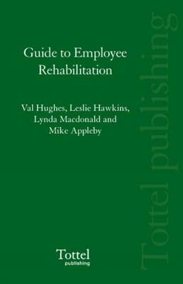 Guide to Employee Rehabilitation book