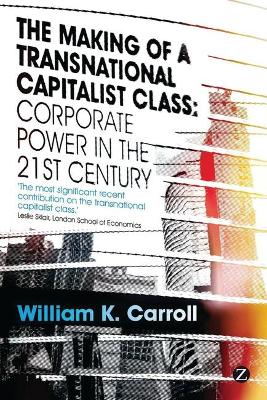 Making of a Transnational Capitalist Class book