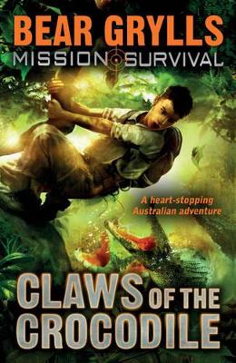 Mission Survival 5: Claws of the Crocodile book
