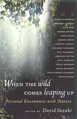When the Wild Comes Leaping Up book