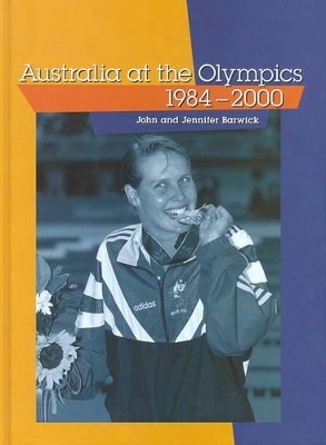 Australia at the Olympics 1984-2000 book