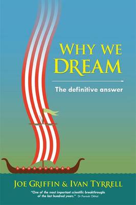 Why We Dream: The Definitive Answer book