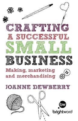 Crafting a Successful Small Business book