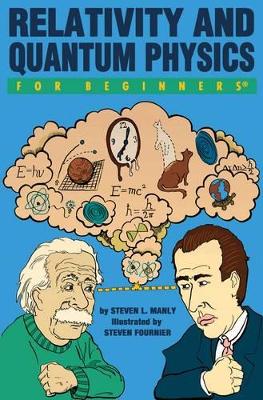 Relativity and Quantum Physics for Beginners book