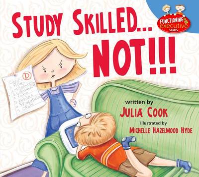 Study Skilled...Not!!! book