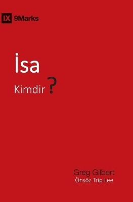 İsa Kimdir? (Who Is Jesus?) (Turkish) book