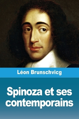 Spinoza et ses contemporains book