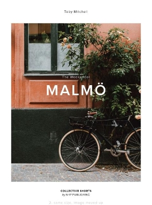 The Weekender Malmo book