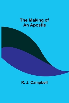 The Making of an Apostle book