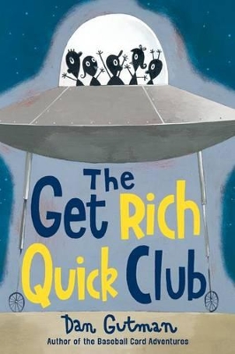 Get Rich Quick Club book