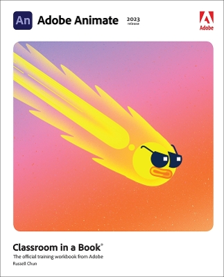 Adobe Animate Classroom in a Book (2023 release) book