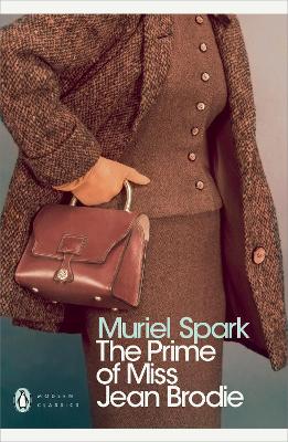 Prime of Miss Jean Brodie by Muriel Spark