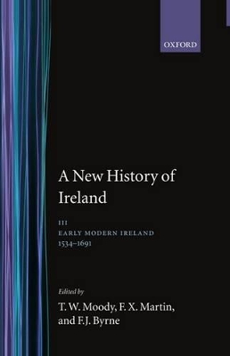 A A New History of Ireland by T. W. Moody