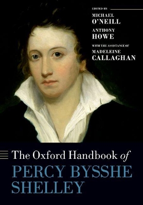 Oxford Handbook of Percy Bysshe Shelley by Michael O'Neill