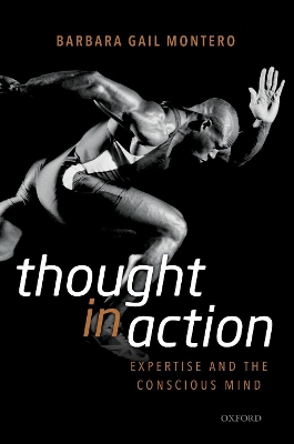 Thought in Action by Barbara Gail Montero