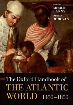 Oxford Handbook of the Atlantic World by Nicholas Canny