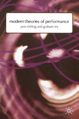 Modern Theories of Performance by Dr. Jane Milling