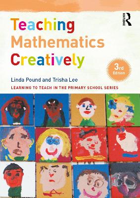 Teaching Mathematics Creatively by Linda Pound