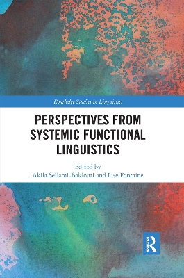 Perspectives from Systemic Functional Linguistics by Akila Sellami-Baklouti