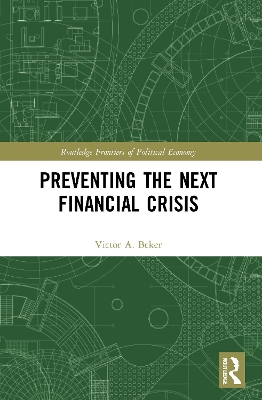 Preventing the Next Financial Crisis book