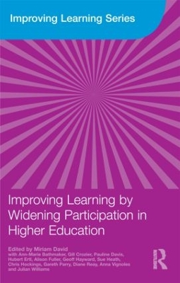 Improving Learning by Widening Participation in Higher Education book