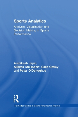 Sports Analytics by Ambikesh Jayal