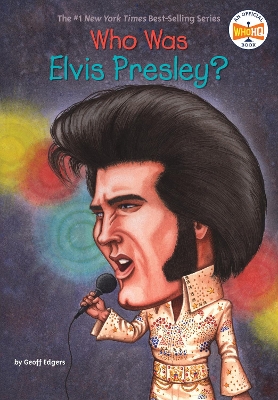 Who Was Elvis Presley? book