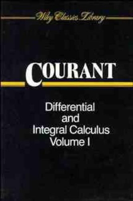 Differential and Integral Calculus, 2 Volume Set (Volume I Paper Edition; Volume II Cloth Edition) by Richard Courant