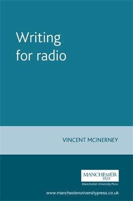 Writing for Radio by Vincent McInerney