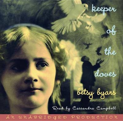 Keeper of the Doves by Betsy Cromer Byars