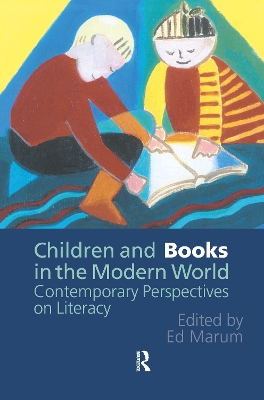 Children and Books in the Modern World by Ed Marum