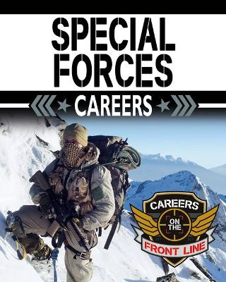 Special Forces Careers by Sarah Eason